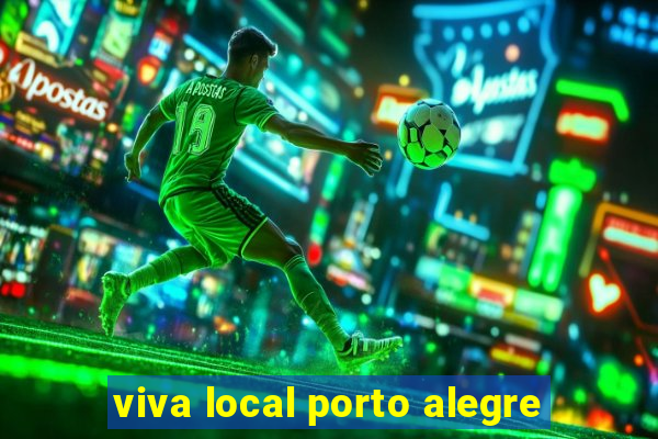 viva local porto alegre